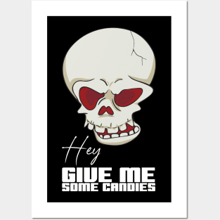 Give Me Some Candies-Dark Posters and Art